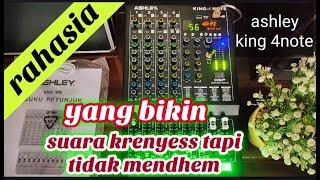 TRIKS ATUR HIGH FREQ MID LOW DI ASHLEY KING 4 NOTE VOKAL MIC BALANCE BASS TREBLE SUARA TAK TENGGELAM