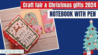 Craft fair and Christmas gifts 2024: notepad with pen tutorial