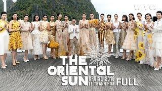 The Oriental Sun - Mặt Trời Phương Đông NTK Lê Thanh Hòa (Full Show)