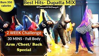 DWD#103 | 30mins DAILY - Arms Back Chest Fat | Dupatta Mix | Beginner Bollywood Dance Workout