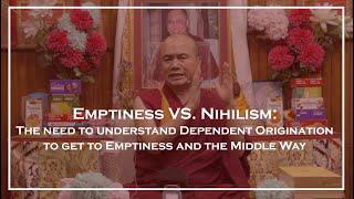 EMPTINESS VS. NIHILISM | Ven. Geshe Dorji Damdul | Tibet House | 2020 Oct 24