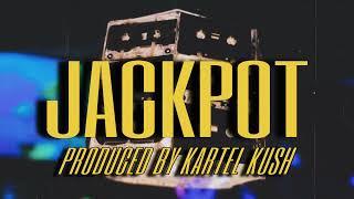 Jackpot (Prod. By Kartel Kush) Texas Beat Trill Sounds