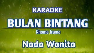 BULAN BINTANG - KARAOKE (NADA WANITA)