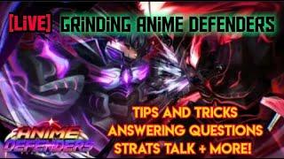 [LIVE] Trying Out Anime Defenders! Tips/Tricks Ask Questions! Come Vibe!