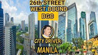 26TH STREET BGC WESTBOUND | City Driver Manila