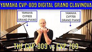 Yamaha CVP-809 Grand Clavinova vs CVP-709 - Digital Piano Review - What are the differences?