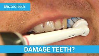 Do Electric Toothbrushes Damage Teeth