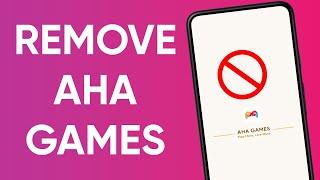 Uninstall AHA Games App on Any #infinix & #tecnomobile without ROOT | AUR TechTips