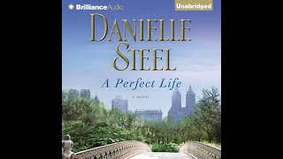 A Perfect Life By Danielle Steel | Audiobook Full