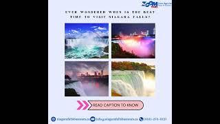 Best time to visit Niagara Falls? 