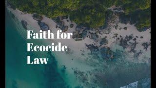 Invitation to Interfaith call for Ecocide law