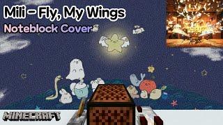 Mili - 「Fly, My Wings」 Minecraft Noteblock Cover || (Limbus Company Canto 4 OST) || (NBS ver.)