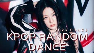 2023 SONGS KPOP RANDOM DANCE [POPULAR & ICONIC]