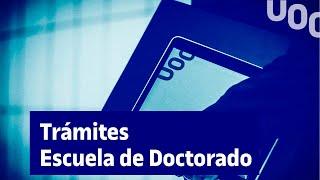 Trámites de la Escuela de Doctorado