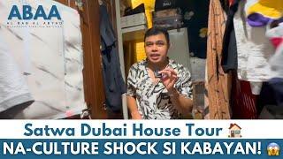 Satwa Dubai, UAE| House Tour| Bed Space | "Na Culture Shocked si Kuya Zaldy from Saudi"