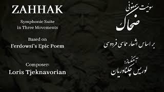 "Zahak" Symphonic Suite in Three Movements