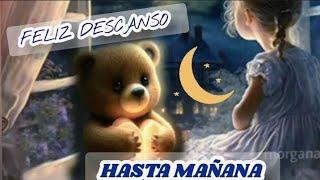 Feliz Noche .Dios bendiga tu descanso buenas Noches. bendiciones 