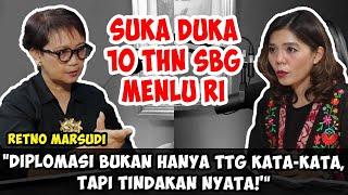 RETNO MARSUDI : 10 TAHUN JADI MENLU, RELA TIDAK TIDUR DEMI SELAMATKAN BANYAK NYAWA | Merry Riana