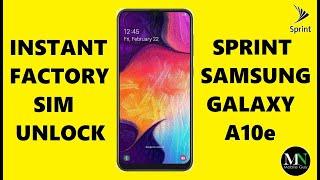 SIM Unlock Sprint / Boost Mobile Samsung Galaxy A10e Instantly!