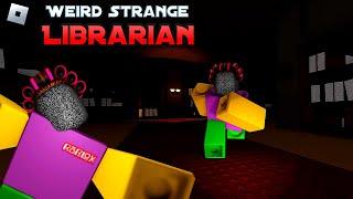 Weird Strange Librarian : roblox horror gameplay walkthrough