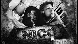 Nico ft. Mr. BIGO - La vida sigue