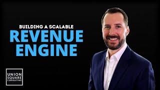 Building a Scalable Revenue Engine