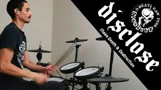 Disclose - Mass Death & Destruction - Drum Cover