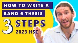 How to Write a Band 6 Thesis - 2023 Common Module Essay (+ Example)