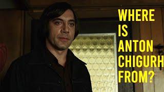 Where is Anton Chigurh From? | No Country For Old Men Explained