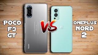 OnePlus Nord 2 vs Poco F3 GT