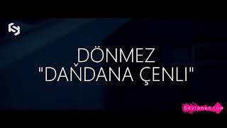 Azat Donmez- Dandana chenli 2020