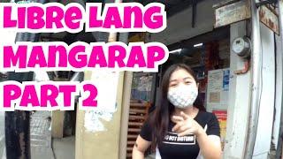 LIBRE LANG MANGARAP Pt ||