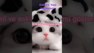 Eski VS Yeni telefonum