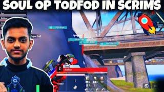 TEAM SOUL ON A TODFOD MODE | SOUL OP PERFORMANCE IN SCRIMS |SOULPANDA