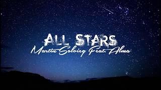 Martin Solveig Feat. Alma - All Stars (Lyric)
