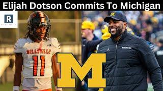 Elijah Dotson FLIPS To Michigan | Michigan Football Recruiting News