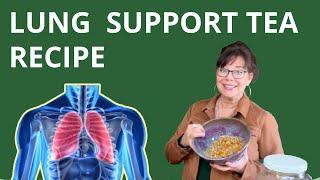 Lung Support Tea