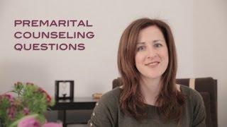 Couples Counseling: Pre marriage questions