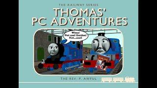 Thomas' PC Adventures Episode 3 : Percy's Revelation