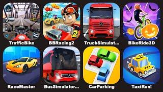 Race Master 3D,Car Parking,Taxi Run,Bike Ride,BB Racing 2,Bus Simulator,Traffic Bike,Truck Simulator