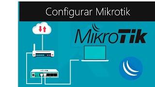 COMO DAR SALIDA A INTERNET ( MIKROTIK)