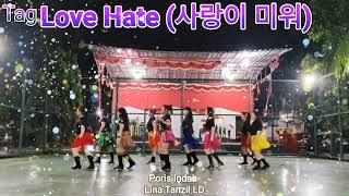 Love Hate (사랑이 미워 Line Dance (Demo: Lina Tanzil & Friends Poris Indah) - 10 Maret 2025