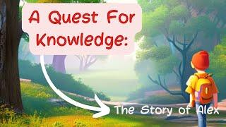 A Quest For Knowledge: The Story Of Alex