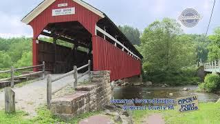 Somerset Covered Bridges | Pennsylvania's Neighborhood: Somerset County