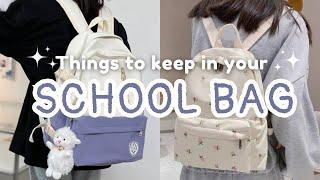 Things to keep in your school bag 