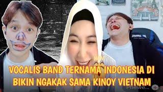 TINGKAH LUCU KINOY VIETNAM BIKIN NGAKAK SALASATU VOCALIS BAND DI INDONESIA