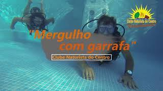 CNC - Naturismo em Família - Mergulho com garrafa