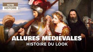 Allures médiévales : Histoire du look - Documentaire Mode - Fashion Week - CTB