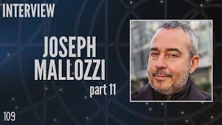 109: Joseph Mallozzi Part 11, Writer and Executive Producer, Stargate (Interview)