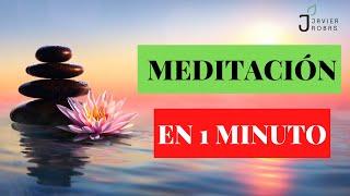 COMO MEDITAR EN UN MINUTO - La mejor técnica de RELAJACION